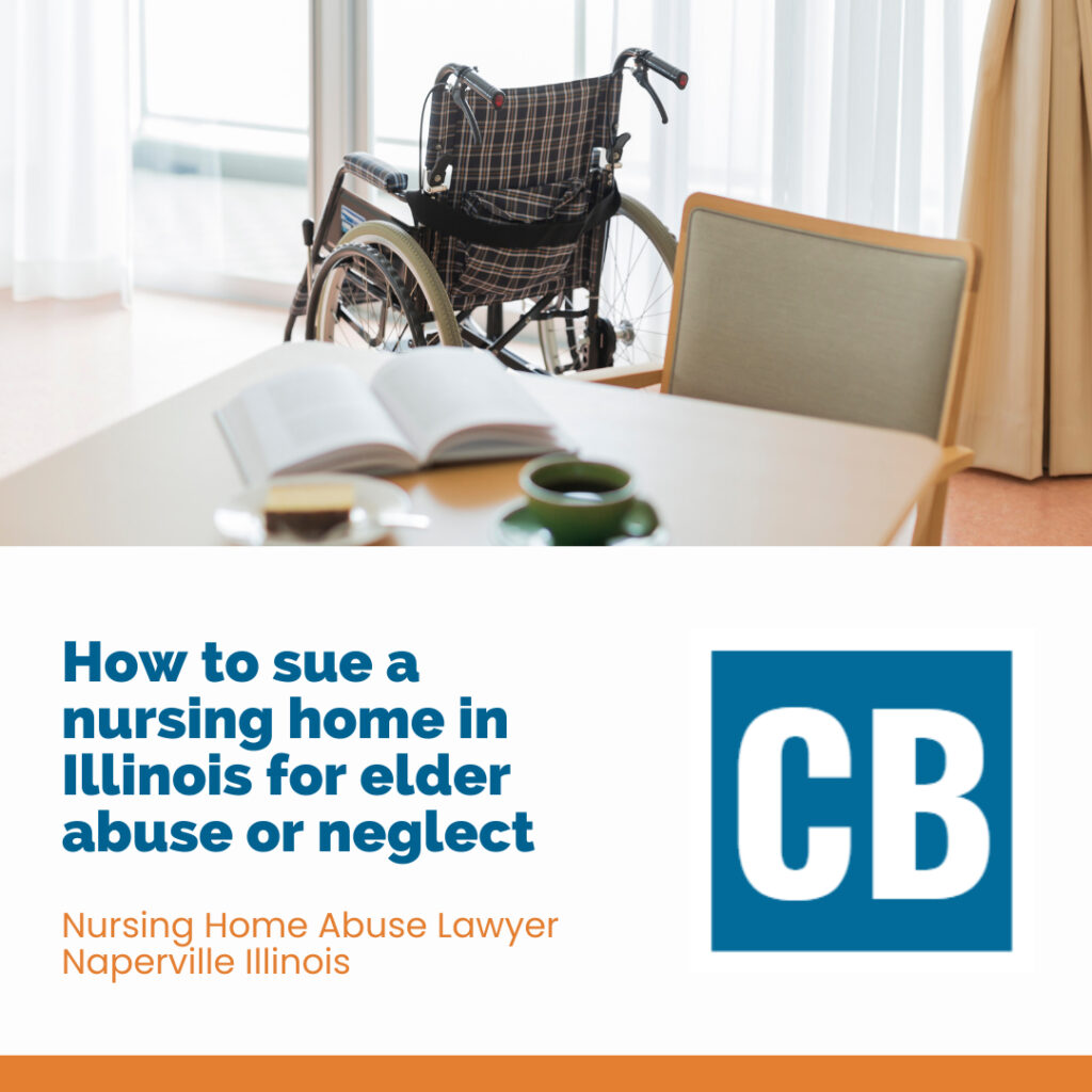 Nursing Home Abuse Lawyer Naperville Illinois | Carlson Bier Associates